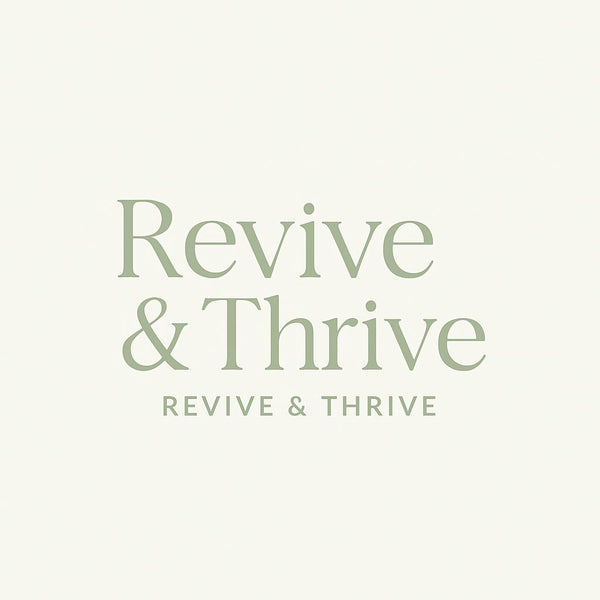 Revive & Thrive